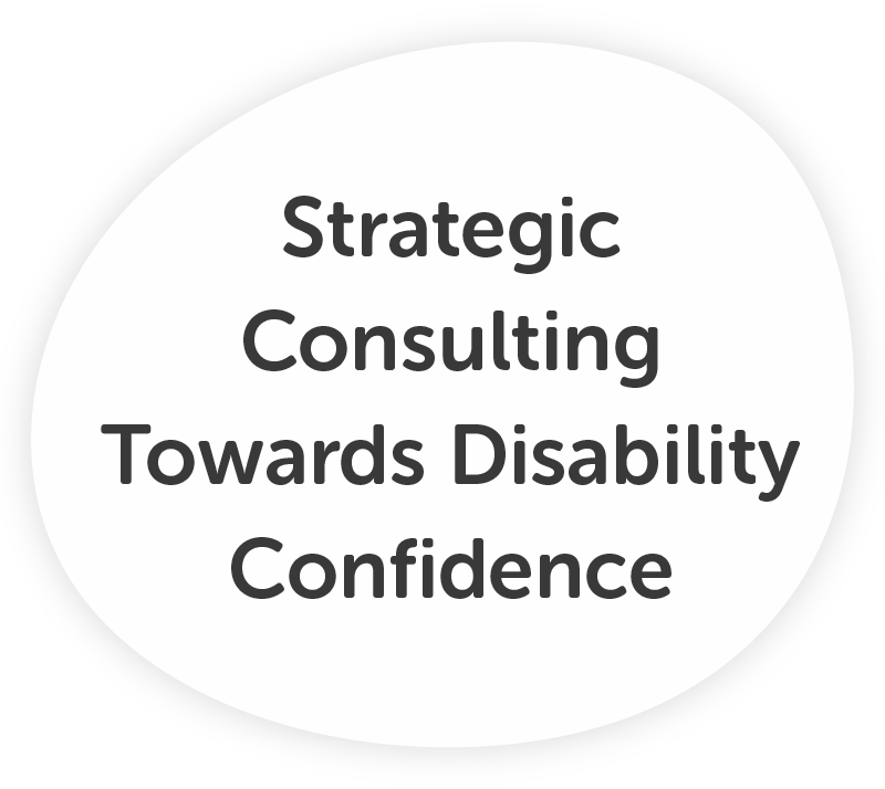 Strategic Consulting Towards Disability Confidence | Bradshaw LeRoux